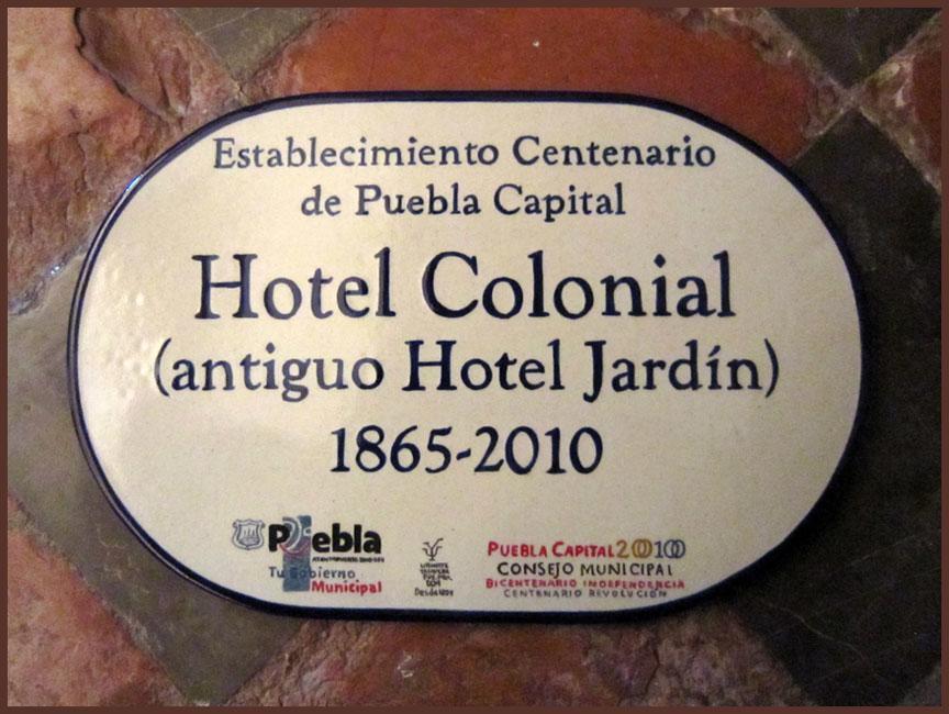 Hotel Colonial Puebla Exterior foto